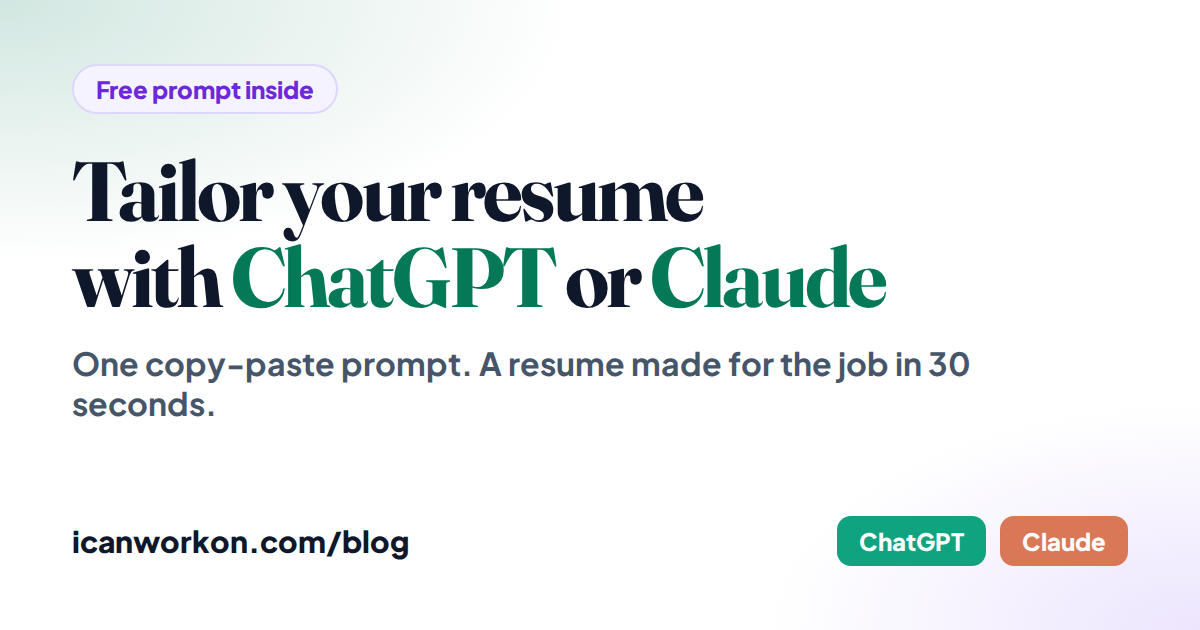 How to Tailor Your Resume With ChatGPT or Claude (Free Prompt Inside)
